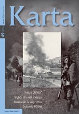 Dyskusja wokół tekstu „Akcja 'Wisła’. Wypędzić, rozproszyć” z „Karty” nr 49 i jej konsekwencje